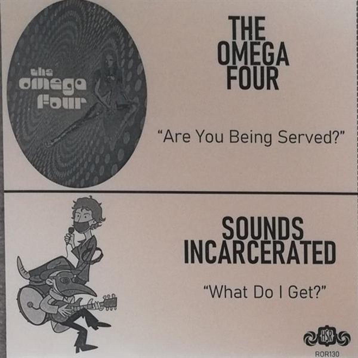 The Omega Four & Sounds Incarcerated - Are You Being Served?/What Do I Get? (7" Single)