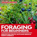 Foraging For Beginners