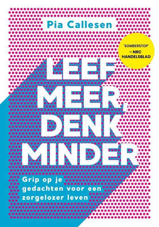 Omslag van Leef meer, denk minder