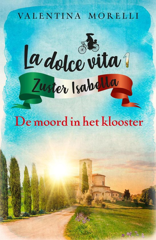 La dolce vita 1 - De moord in het klooster - cover