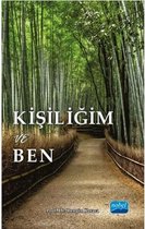 Kişiliğim ve Ben