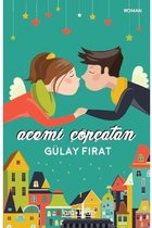 Acemi Çöpçatan