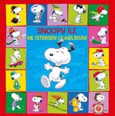 Snoopy ile Ne İstersen Olabilirsin