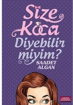 Size Koca Diyebilir Miyim ?