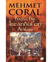 Başka Bir İstanbul'un Anıları