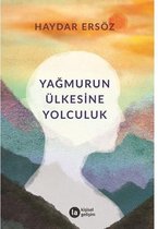 Yağmurun Ülkesine Yolculuk