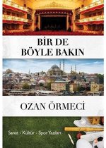 Bir de Böyle Bakın