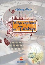 Bilgi Toplumu ve Türkiye