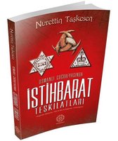 Osmanlı Coğrafyasında İstihbarat Teşkilatları
