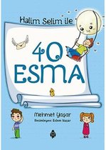 Halim Selim ile 40 Esma