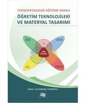 Teknopedagojik Eğitime Dayalı Öğretim Teknolojileri ve