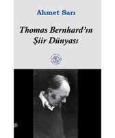 Thoma Bernhard'ın Şiir Dünyası