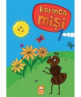 Karınca Mişi   1