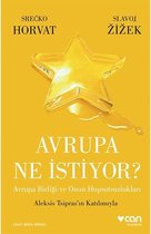 Avrupa Ne İstiyor?