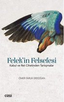 Felek'in Felsefesi