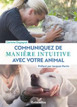 Animaux (hors collection) - Communiquez de manière intuitive avec votre animal