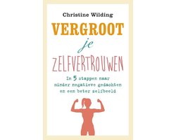 Vergroot je zelfvertrouwen