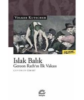 Islak Balık Gereon Rath'ın İlk Vakası