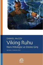 Viking Ruhu Nors Mitolojisi ve Dinine Giriş