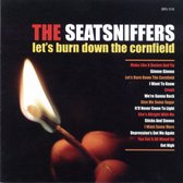 Seatsniffers - Let's Burn Down The Cornfield (CD)