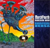 Marchfourth Marching Band - Magnificent Beast (CD)