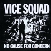 Vice Squad - No Cause For Concern (CD)