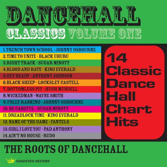 Albumhoes: 'Dancehall Classics Volume One' met lijst van 14 nummers en 'The Roots of Dancehall'.
