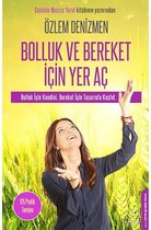 Bolluk ve Bereket Icin Yer Ac