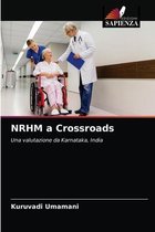 NRHM a Crossroads