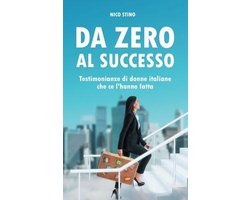 Da zero al successo