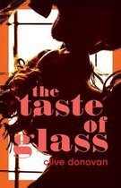 The Taste of Glass