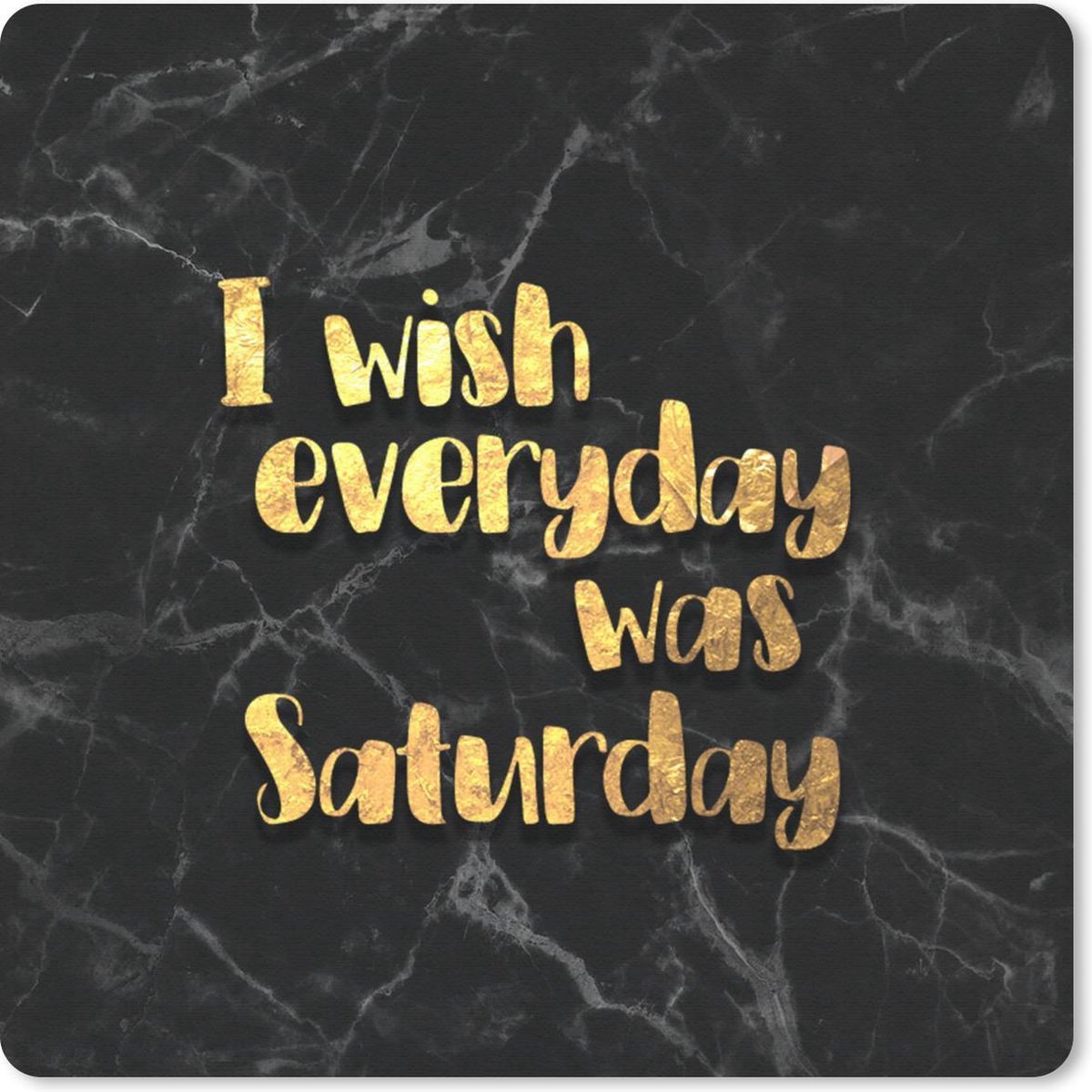 Muismat 20x20 cm - Mousepad Quote - Weekend - Goud - Marmer print - Muismatten
