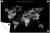 Muurdecoratie Wereldkaart met verftinten en de tekst - zwart wit - 180x120 cm - Tuinposter - Tuindoek - Buitenposter