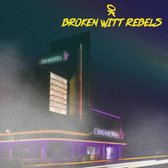 Broken Witt Rebels - Ok Hotel (CD)