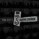 3 Doors Down - The Better Life (2 CD) (20th Anniversary Edition)