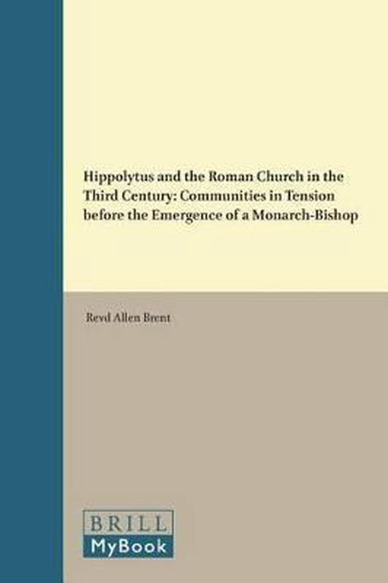 Foto: Vigiliae christianae supplements hippolytus and the roman church in the third century communities in tension before the emergence of a monarch bish