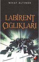 Labirent Çığlıkları