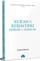 Kuran-i Kerimdeki Temel Emirler ve Yasaklar