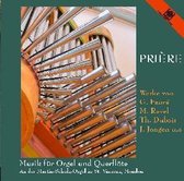 Barbara Und Heinz-Peter Kortmann - Priere - Musik Fuer Orgel Und Querf