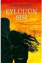 Eylül'ün Sisi