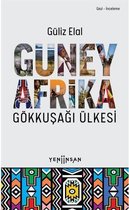 Güney Afrika - Gökkuşağı Ülkesi