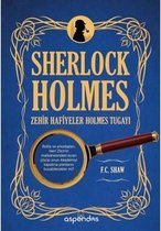 Sherlock Holmes Zehir Hafiyeler Holmes Tugayı