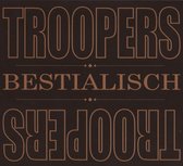 Troopers - Bestialisch (CD)