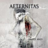 Aeternitas - Haunted Minds (CD)