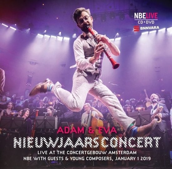 Nederlands Blazers Ensemble, Consensus Vocalis, Gerson Main, Het Noorder Collectief, Wishful Singing, Bijlmer Steelband, Nellia & Dietmar Ehrentraut - Adam & Eva (Nieuwjaars Concert 2019) (2 CD)