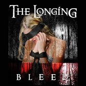 The Longing - Bleed (CD)
