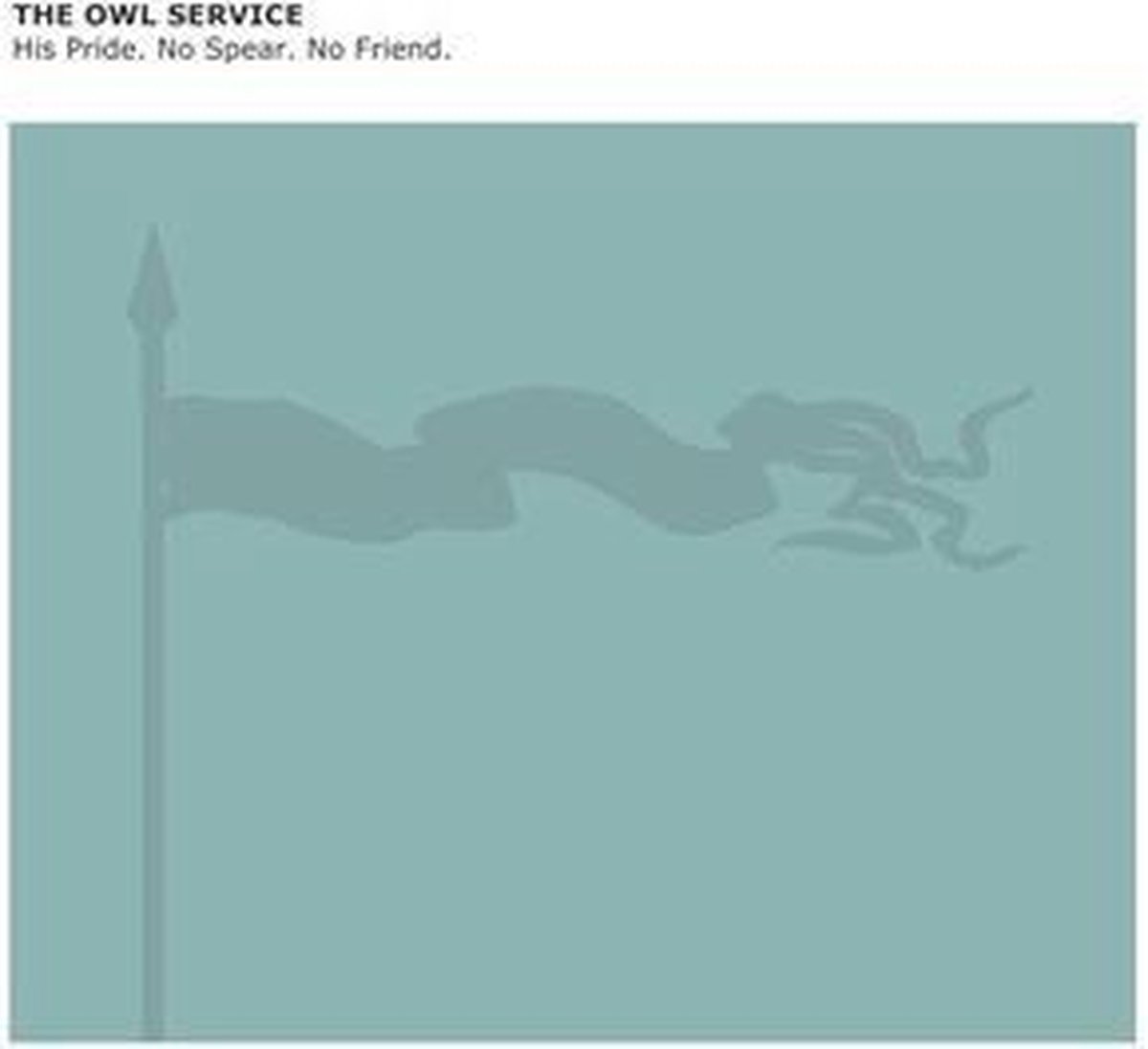 The Owl Service - His Pride. No Spear. No Friend. (CD)