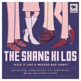 The Shang Hi Los - Kick It Like A Wicked Bad Habit (CD)