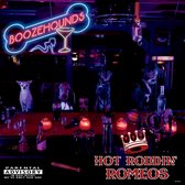 Hot Roddin' Romeos - Boozehounds (CD)