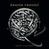 Dhafer Youssef - Sounds Of Mirrors (CD)